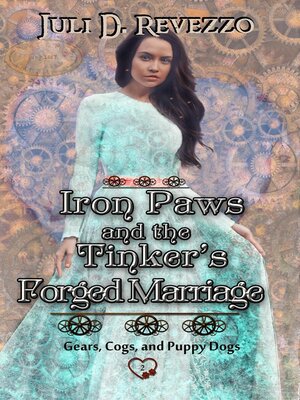 cover image of Iron Paws and the Tinker's Forged Marriage
